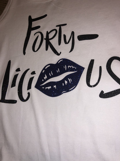 Forty-Licious