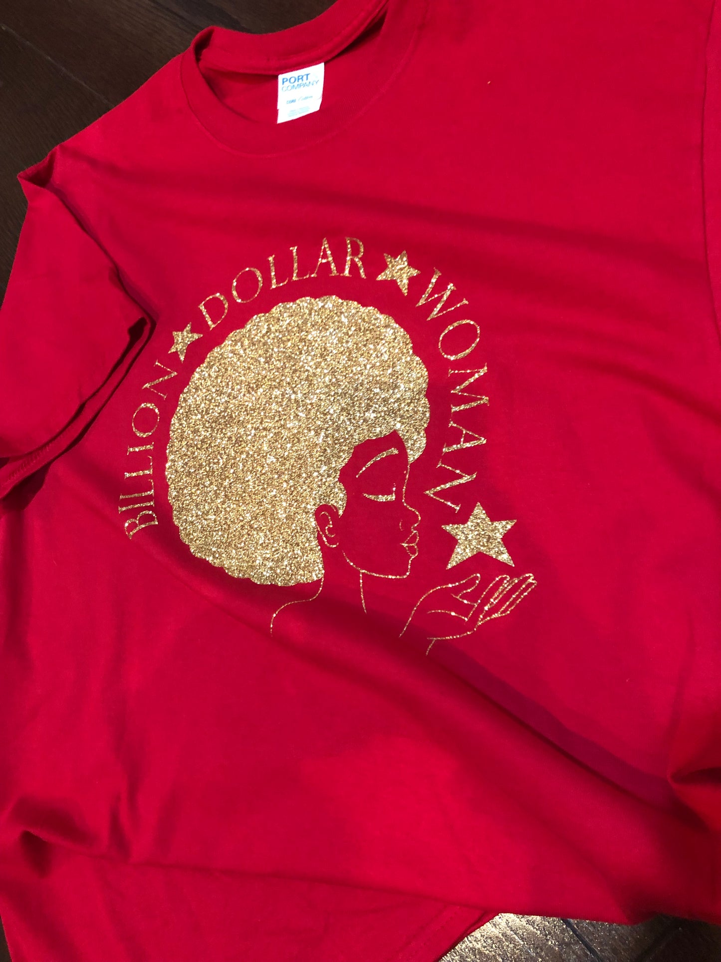 "Billion-Dollar-Woman" Tee